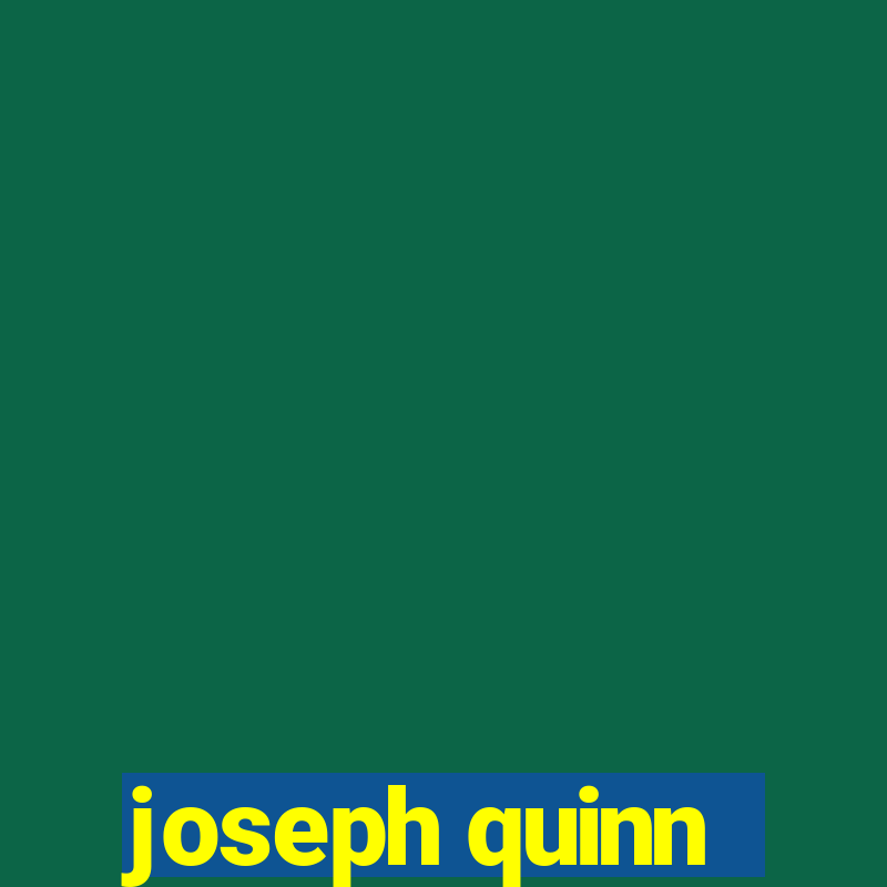 joseph quinn